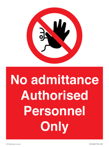 PA16260: No admittance  Authorised Personnel Only