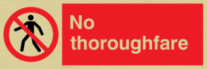 PA29: no thoroughfare - safety sign