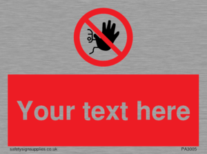 PA3005: Custom No Access Sign