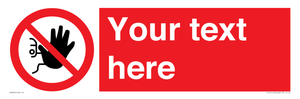 PA3005: Custom No Access Sign