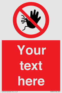 PA3005: Custom No Access Sign