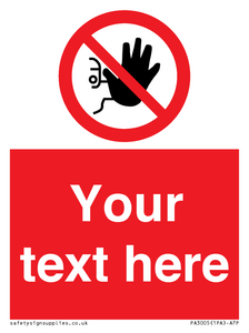 PA3005: Custom No Access Sign