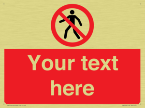 PA3006: Pedestrians Prohibited Sign