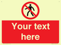 PA3006: Pedestrians Prohibited Sign