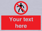 PA3006: Pedestrians Prohibited Sign