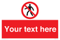 PA3006: Pedestrians Prohibited Sign