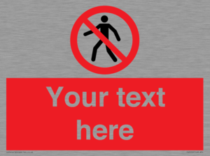 PA3006: Pedestrians Prohibited Sign