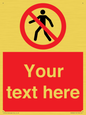 PA3006: Pedestrians Prohibited Sign