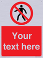 PA3006: Pedestrians Prohibited Sign