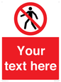 PA3006: Pedestrians Prohibited Sign