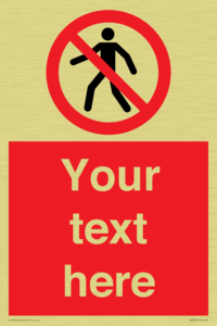 PA3006: Pedestrians Prohibited Sign