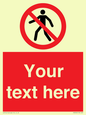 PA3006: Pedestrians Prohibited Sign