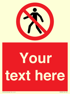 PA3006: Pedestrians Prohibited Sign