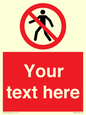 PA3006: Pedestrians Prohibited Sign