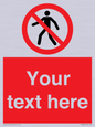 PA3006: Pedestrians Prohibited Sign