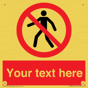 PA3006: Pedestrians Prohibited Sign