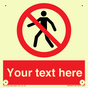 PA3006: Pedestrians Prohibited Sign