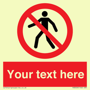 PA3006: Pedestrians Prohibited Sign