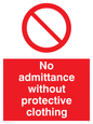 PA46: No admittance protective clothing