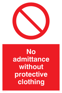 PA46: No admittance protective clothing
