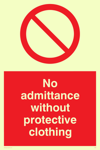 PA46: No admittance protective clothing