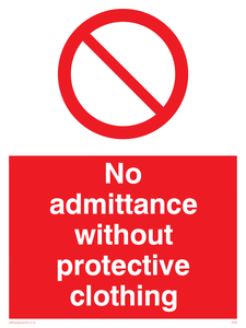 PA46: No admittance protective clothing