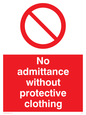 PA46: No admittance protective clothing