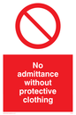 PA46: No admittance protective clothing