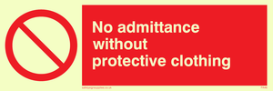 PA46: No admittance protective clothing