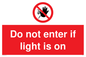 PA5471: Do not enter if light is on