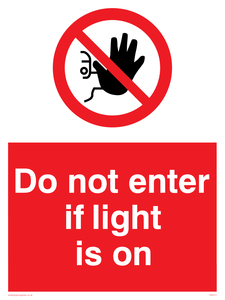 PA5471: Do not enter if light is on
