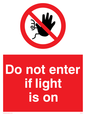 PA5471: Do not enter if light is on