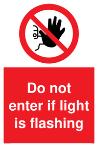 PA5478: Do not enter if light is flashing