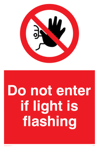 PA5478: Do not enter if light is flashing
