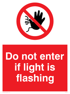 PA5478: Do not enter if light is flashing