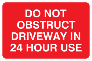 PA5675: Do not obstruct driveway in 24 hour use