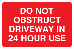 PA5675: Do not obstruct driveway in 24 hour use