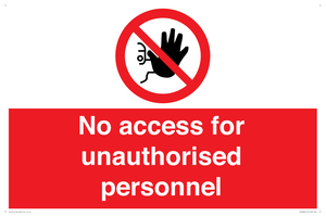 PA5683: No access for unauthorised personnel Prohibition Sign