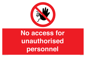 PA5683: No access for unauthorised personnel Prohibition Sign