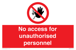 PA5683: No access for unauthorised personnel Prohibition Sign