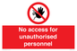 PA5683: No access for unauthorised personnel Prohibition Sign