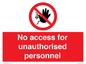 PA5683: No access for unauthorised personnel Prohibition Sign