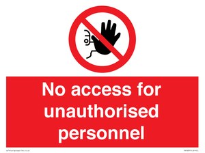 PA5683: No access for unauthorised personnel Prohibition Sign