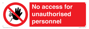 PA5683: No access for unauthorised personnel Prohibition Sign