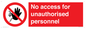 PA5683: No access for unauthorised personnel Prohibition Sign
