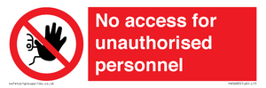 PA5683: No access for unauthorised personnel Prohibition Sign