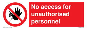 PA5683: No access for unauthorised personnel Prohibition Sign