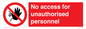 PA5683: No access for unauthorised personnel Prohibition Sign