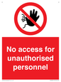 PA5683: No access for unauthorised personnel Prohibition Sign