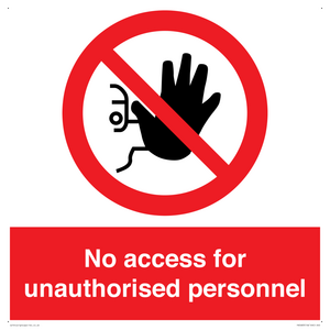 PA5683: No access for unauthorised personnel Prohibition Sign